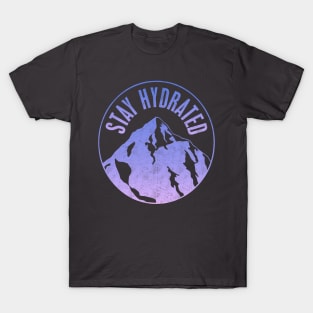 Stay Hydrated T-Shirt